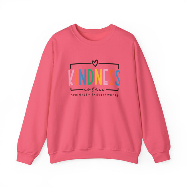 Kindness Is Free- Premium Sweatshirt