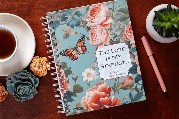 The Lord Is My Strength 2025 | 12-Month Planner