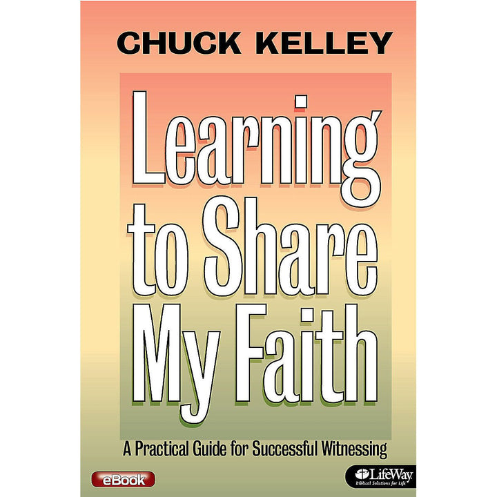 Learning to Share My Faith - eBook - Affirm The Word Literary